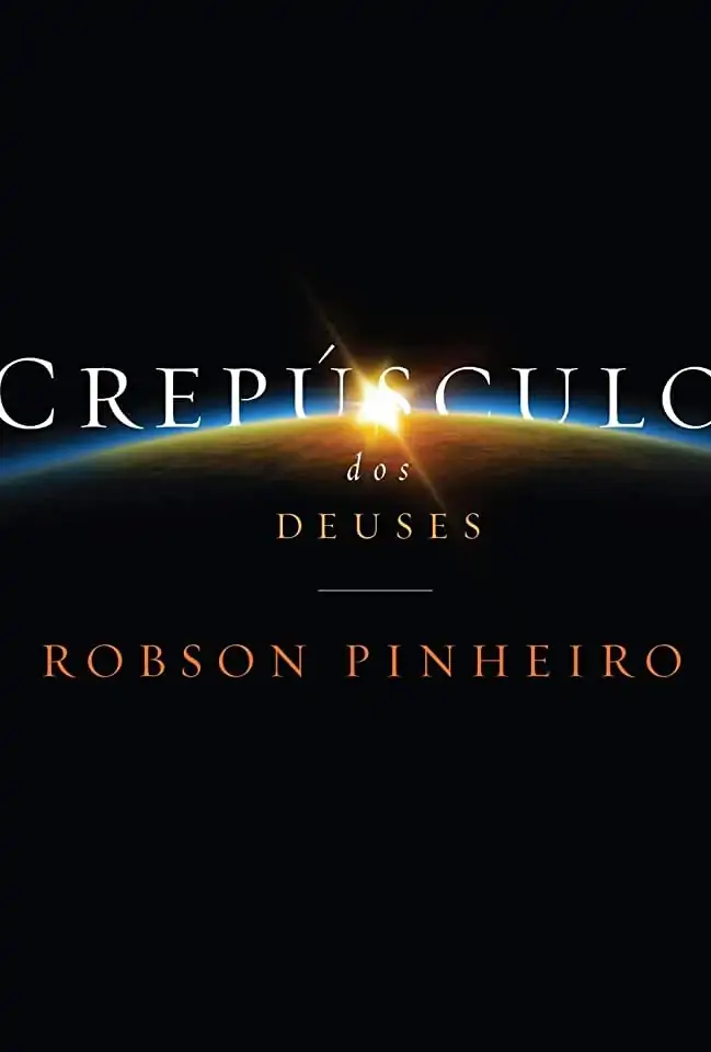 Crepusculo Dos Deuses Robson Pinheiro