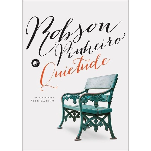 Quietude Robson Pinheiro