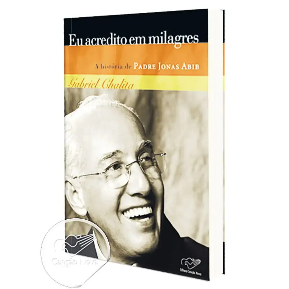 Eu Acredito Em Milagres Historia De Pe. Jonas Abib